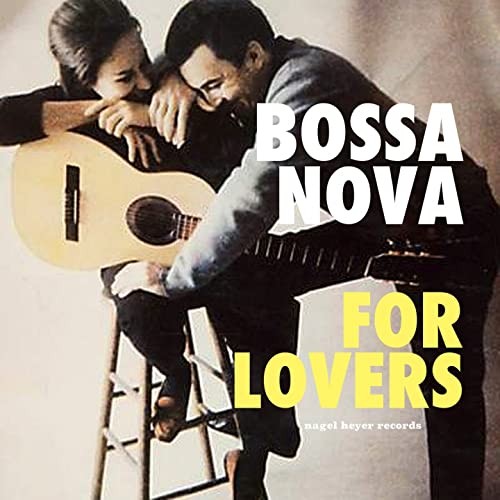 Bossa Nova for Lovers