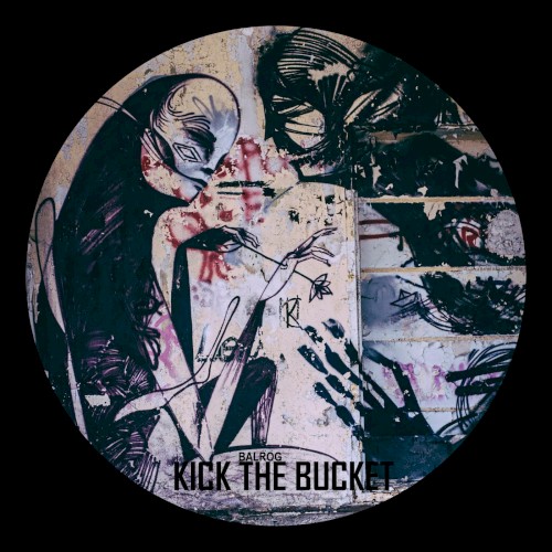 Kick the Bucket