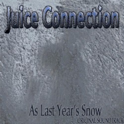 As Last Year's Snow (Original Soundtrack)