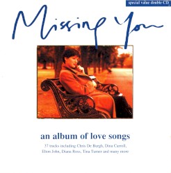 Missing You: An Album of Love Songs