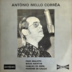 Fado maldito / Mãos abertas / Canção de Abril / Paredes de caliça