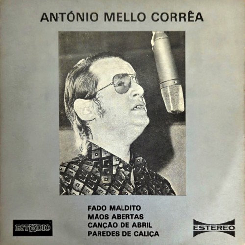 Fado maldito / Mãos abertas / Canção de Abril / Paredes de caliça