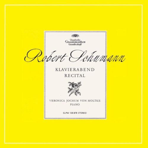 Schumann: Piano Sonata No. 2; Novelette Op. 21 No. 8; 3 Fantasiestücke Op. 111; Nachtstücke Op. 23
