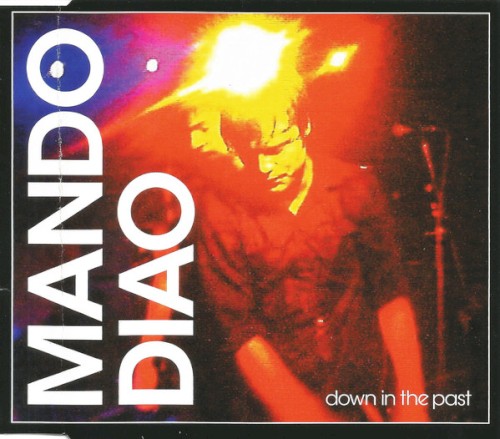 Down in the Past