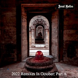 2022 Remixes in October: Part A