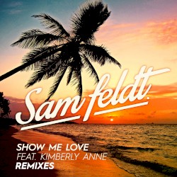 Show Me Love (Remixes 2)