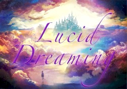 Lucid Dreaming