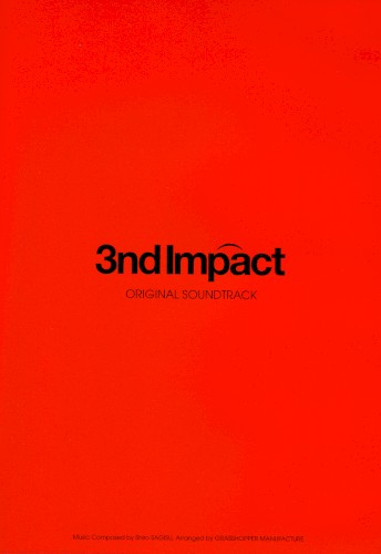EVANGELION 3nd Impact ORIGINAL SOUNDTRACK