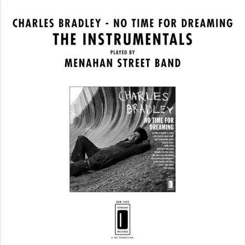 No Time For Dreaming: The Instrumentals