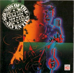 Sounds of the Seventies: Punk and New Wave