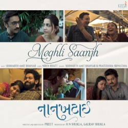 Meghli Saanjh (From "Naankhatai")