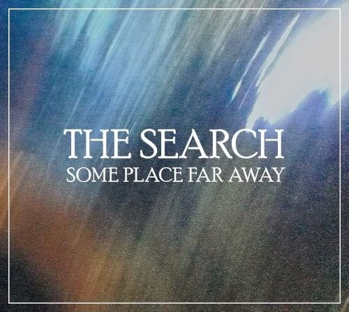 Some Place Far Away