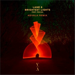 Brightest Lights (Kevala Remix)