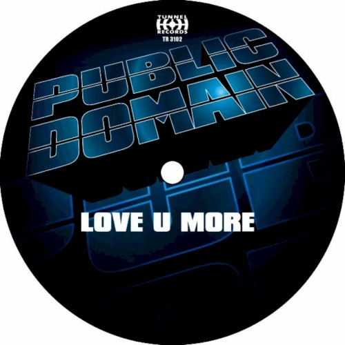 Love U More
