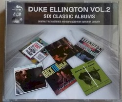 Duke Ellington Vol. 2: Six Classic Albums