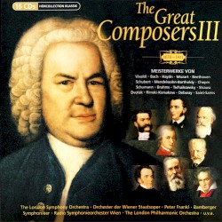 The Great Composers III
