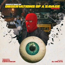 Observations of a Savage: The Mixtape