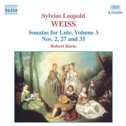 Sonatas for Lute, Volume 3: Nos. 2, 27 and 35