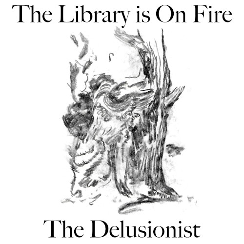The Delusionist EP