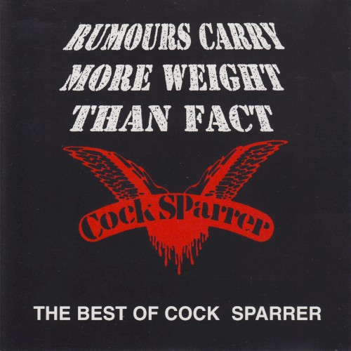 Rumours Carry More Weight Than Fact: The Best of Cock Sparrer