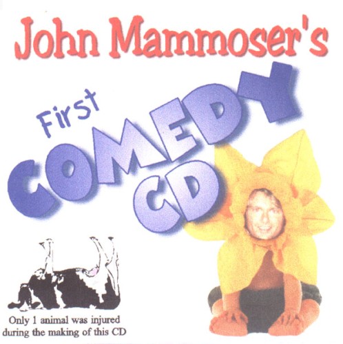 John Mammoser's First Comedy CD