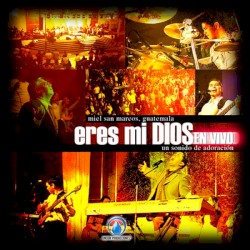 Eres mi Dios