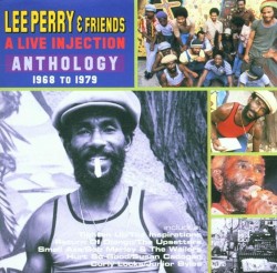 A Live Injection: Anthology 1968 to 1979