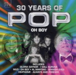 30 Years of Pop - Oh Boy