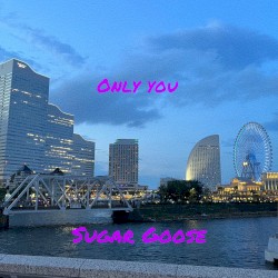Only you