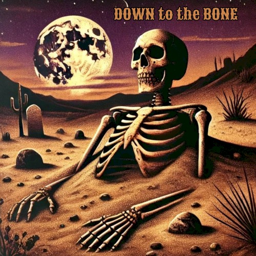Down to the Bone
