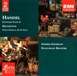 Handel: Keyboard Suites II / Beethoven: Piano Sonata, op. 31 no. 2