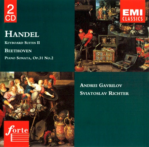 Handel: Keyboard Suites II / Beethoven: Piano Sonata, op. 31 no. 2