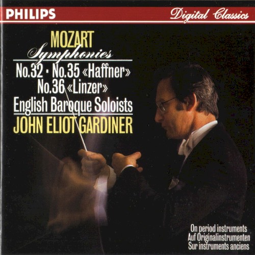Symphonies nos. 32, 35 "Haffner" and 36 "Linzer"
