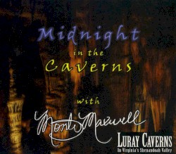 Midnight in the Caverns