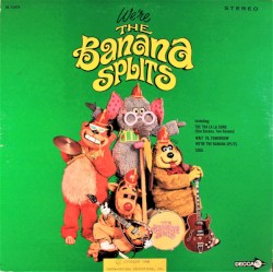 We're the Banana Splits