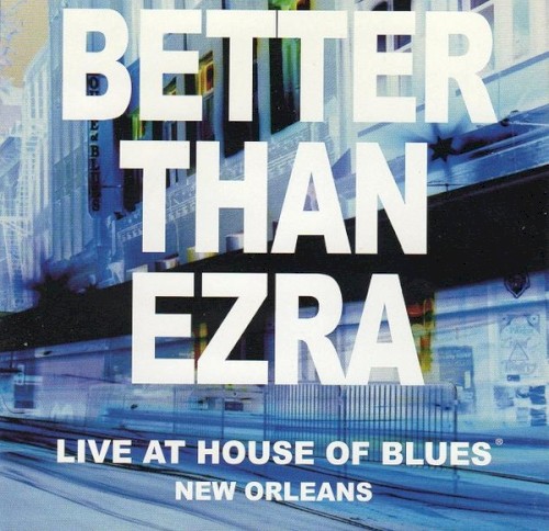 Live at House of Blues New Orleans