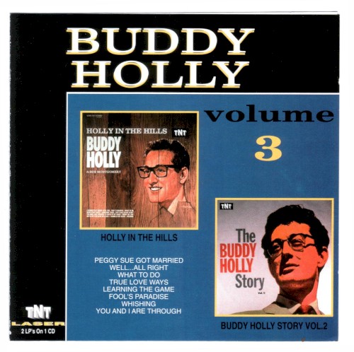 Holly in the Hills / The Buddy Holly Story Vol. 2, Volume 3
