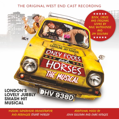 Only Fools and Horses: The Musical