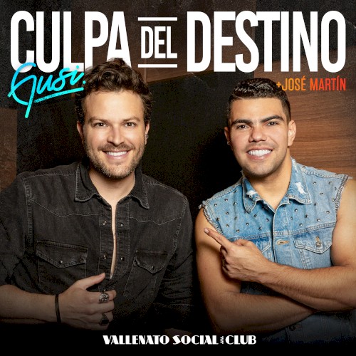 Culpa del destino