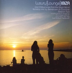 Luxury [Lounge] Ibiza Session Two
