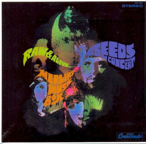 Raw & Alive: The Seeds in Concert at Merlin’s Music Box