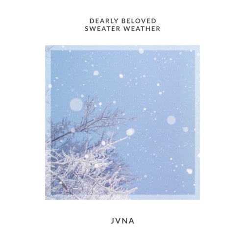 Dearly Beloved Sweater Weather