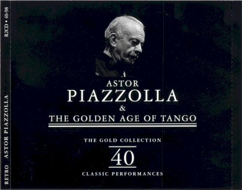 The Golden Age of Tango