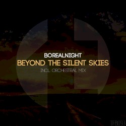Beyond the Silent Skies (orchestral mix)