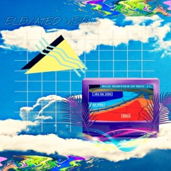 E l e v a t e d V i s i o n s
