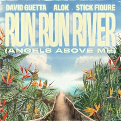 Run Run River (Angels Above Me)