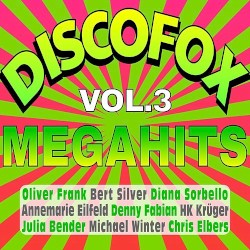 Discofox Megahits, Vol. 3