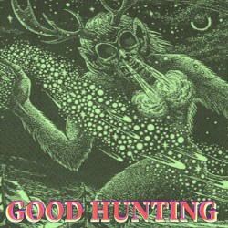 Good Hunting