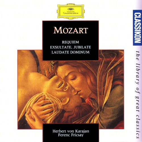 Requiem / Laudate Dominum / Exsultate, jubilate