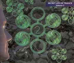 The Secret Life of Trance, Volume 2